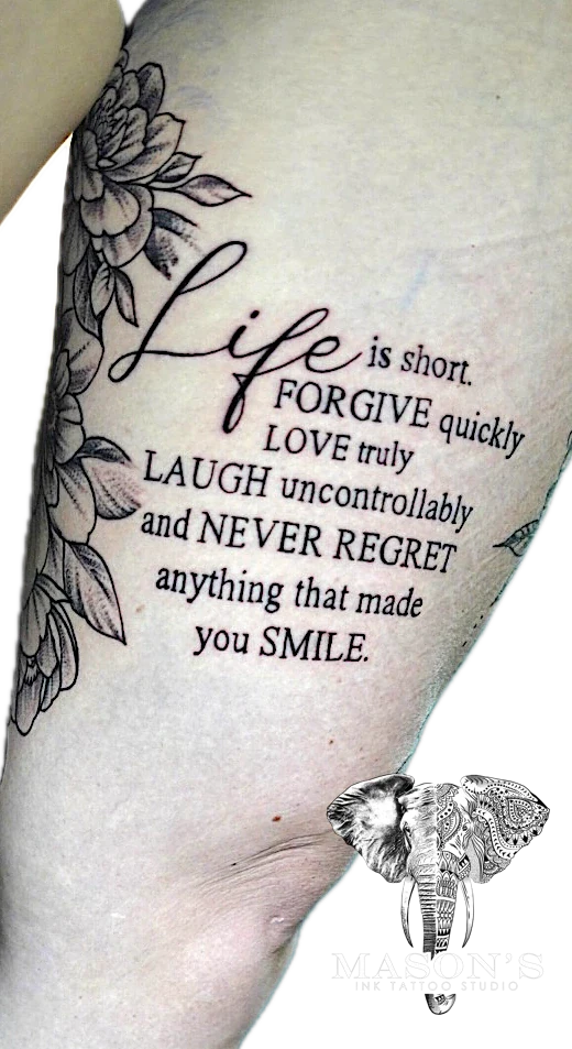 Script Flower Quote tattoo by Mason's Ink Tattoo Studio, Bali